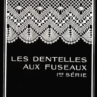 Les dentelles aux fuseaux 1° serie