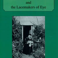 Suffolk lace and the lacemakers of eye