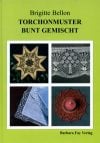 Torchonmuster bunt gemischt