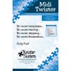 Midi twister 6 1/2 squares, cs design