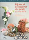 Bijoux et accessoires de mode en dentelle