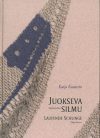 Juokseva silmu, kaija kuusisto