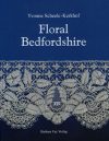 Floral bedfordshire,  yvonne scheele kerkhof