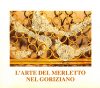 L'arte del merletto nel goriziano