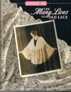 The many lives of old lace