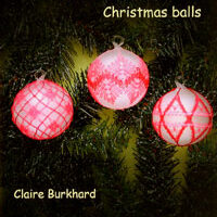 Christmas balls/palle di natale claire burkhard
