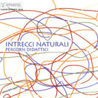 Intrecci naturali, percorsi didattici