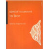 Special occasions in lace, bridget m. cook