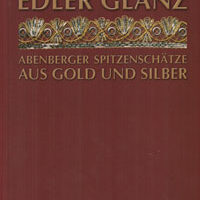 Edler glanz abenbergerr spitzenschatze aus gold und silver