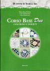 Quaderni di aemilia ars: corso base due