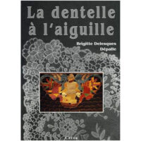 Ago61 La Dentelle a l'Aguille - Brigitte Delesques Depalle