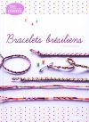 Jolly/bracelets brasiliens + macrame d'inverno