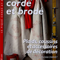 Le pique' corde' et brode'