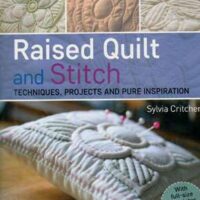 Raised quilt and stitch
