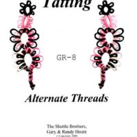 Tatting gr-8 alternate threads