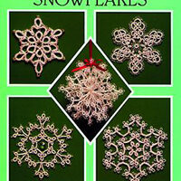 Tatted snowflakes/fiocchi di neve, vida sunderman