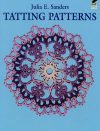 Tatting patterns, julia sanders