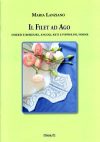 Il filet ad ago farfile', maria lanziano