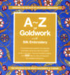 A-z of goldwork - immagine 3