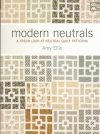 Modern neutrals a fresh look at neutral quilt patterns