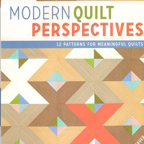 Modern quilt perspectives
