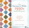 The farmer's wife 1930 s  sampler quilt