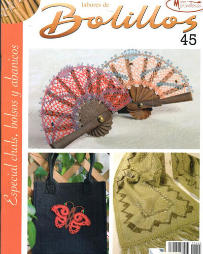 Labores de bolillos  45 / 2009: ventagli, borse e sciarpe