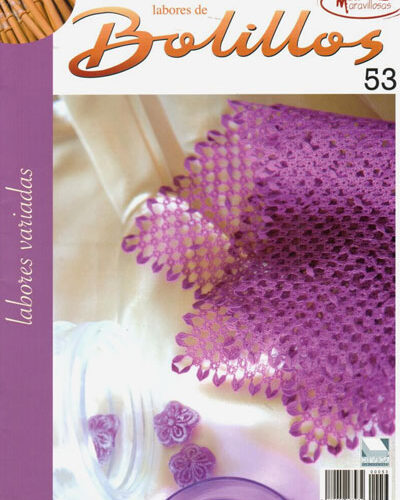 Labores de bolillos  53 / 2012: centri, sciarpa, inserti, spille