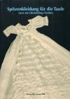 Lace on christening clothes, il merletto nei vestiti da battesimo