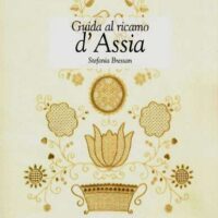 Guida al ricamo d'assia, Bressan Stefania