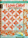 I love color, quilt collection