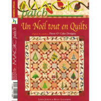 Quil33 Copertina del libro Magic Patch – Un Noël tout en quilts, fascicolo di patchwork natalizio in francese con 7 progetti e cartamodello.