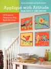 Applique with attitude from piece o cake designs, linda jenkins