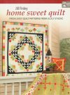 Home sweet quilt, jill finley