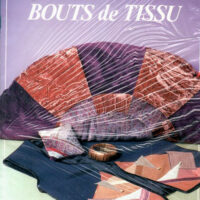 Merveilles en bout de tissu
