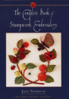 The complete book of stumpwork embroidery, nicholas jane
