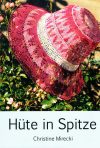 Hute in spitze/ cappelli in merletto,  christine mirecki