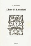 Libro di lavorieri, passarotti