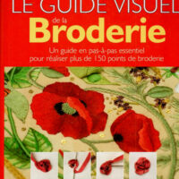 Le guide visuel de la broderie