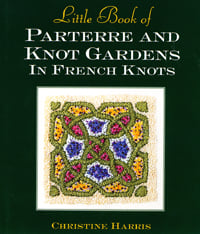 Parterre and knot garden in french knots, Christine Harris