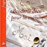 Broderie deco pour la maison, cristel elbaz