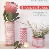 Broderie suisse 1°, il ricamo svizzero