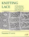 Knitting lace, susanna e lewis