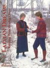 Latvian dreams, joyce williams