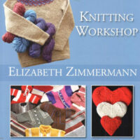 Knitting workshop (update edition), Elizabeth Zimmermann