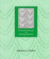 A fourth treasury of knitting patterns (4°), walker