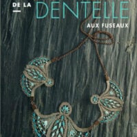 Les couleurs de la dentelle aux fuseaux