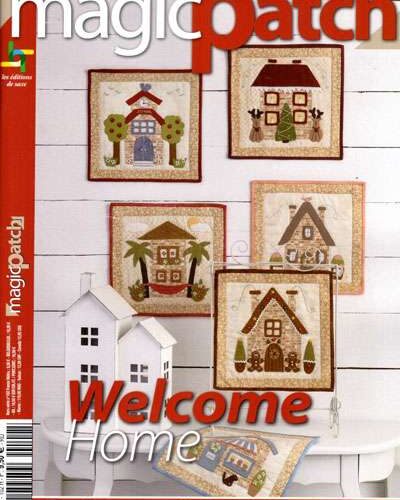 Magic patch 102 hors serie, welcome home