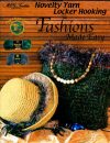 Novelty yarn locker hooking, fashions made easy