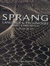 Sprang: language & techniques, 3° edizione rivisitata